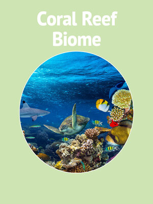 cover image of Coral Reef Biome